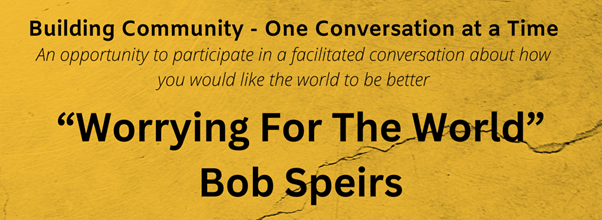 Climate Change: Worrying for the World